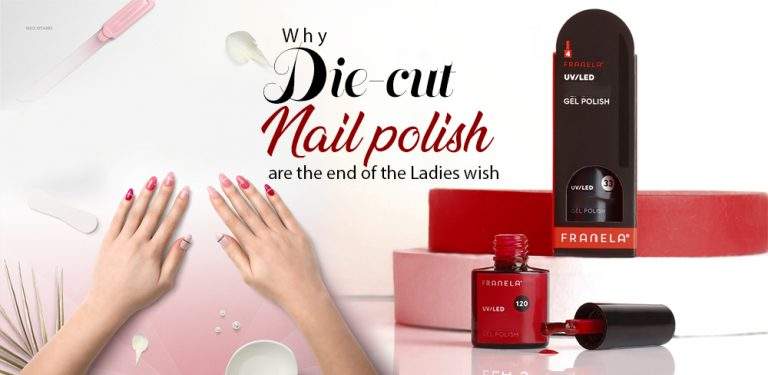 Why Die-Cut Nail Polish Boxes Are The End Of The Ladies Wish?