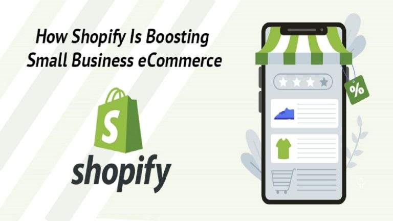 How Shopify Is Boosting Small Business eCommerce