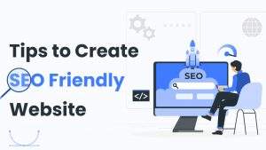 Create SEO Friendly Website